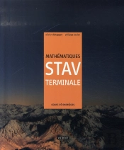 Mathématiques ; Terminale Stav ; Manuel Complet