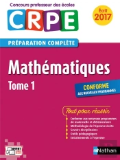 Mathematiques - Tome 1 Epreuve Ecrite Concours Professeur Des Ecoles 2016