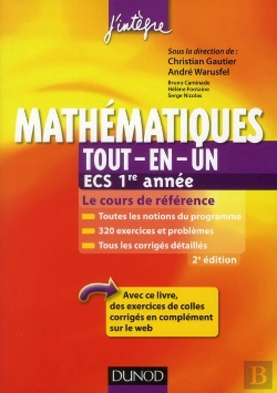 Bertrand.pt - Mathématiques Tout-En-Un ; 1ère Année Ecs ; Cours Et Exercices Corrigés (2e Édition)