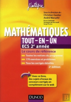 Bertrand.pt - Mathématiques Tout-En-Un ; 2ème Année Ecs ; Cours Et Exercices Corrigés (2e Édition)