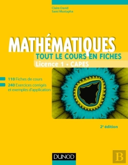 Bertrand.pt - Mathématiques ; Tout Le Cours En Fiches ; Licence, Capes, Prépas (2e Édition)