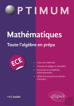Bertrand.pt - Mathématiques : Toute L'Algèbre En Prépa Ece