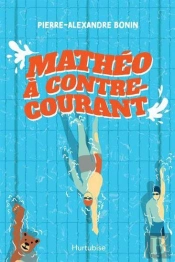 Matheo À Contre-Courant