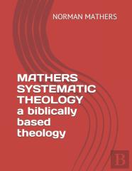 Mathers Systematic Theology