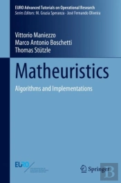 Matheuristics