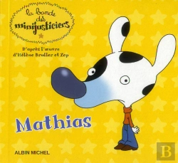 Bertrand.pt - Mathias - Les Minijusticiers 9