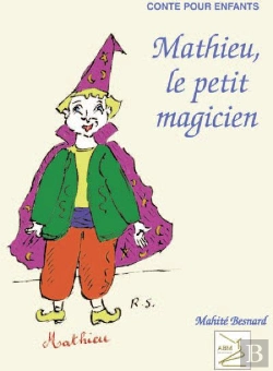 Bertrand.pt - Mathieu ; Le Petit Magicien