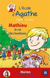 Mathieu Le Roi Des Bonbons ; Marion Cherche Des Amis