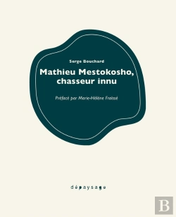 Bertrand.pt - Mathieu Mestokosho : Chasseur Innu