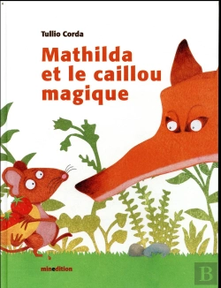 Bertrand.pt - Mathilda Et Le Caillou Magique