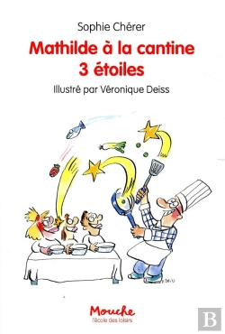 Bertrand.pt - Mathilde À La Cantine 3 Étoiles