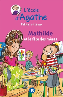 Bertrand.pt - Mathilde Et La Fête Des Mères