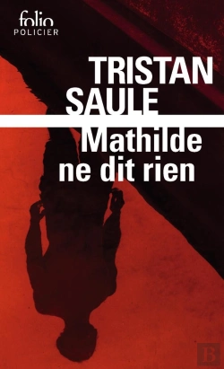 Bertrand.pt - Mathilde Ne Dit Rien