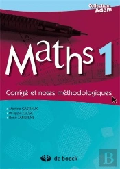 Maths 1 - Corrige Et Notes Methodologique Avec Cd-Rom