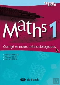 Bertrand.pt - Maths 1 - Corrige Et Notes Methodologique Avec Cd-Rom