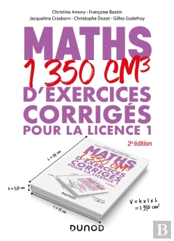 Bertrand.pt - Maths : 1350 Cm3 D'Exercices Corrigés Pour La Licence 1 (2e Édition)