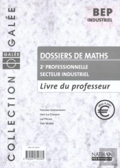 Maths 2e Pro Indust ; Livre Du Professeur ; Edition 2002