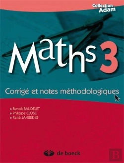 Bertrand.pt - Maths 3 ; Corrigé Et Notes Méthodologiques