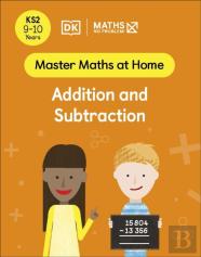 Maths Â€” No Problem! Addition And Subtraction, Ages 9-10 (Key Stage 2)
