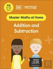 Maths Â€” No Problem! Addition And Subtraction, Ages 9-10 (Key Stage 2)