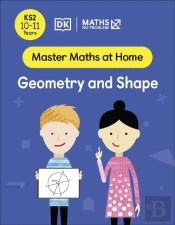 Maths Â€” No Problem! Geometry And Shape, Ages 10-11 (Key Stage 2)