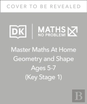 Maths Â€” No Problem! Geometry And Shape, Ages 5-7 (Key Stage 1)