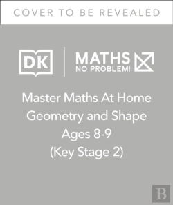 Bertrand.pt - Maths Â€” No Problem! Geometry And Shape, Ages 8-9 (Key Stage 2)
