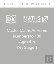 Maths Â€” No Problem! Numbers To 100, Ages 4-6 (Key Stage 1)