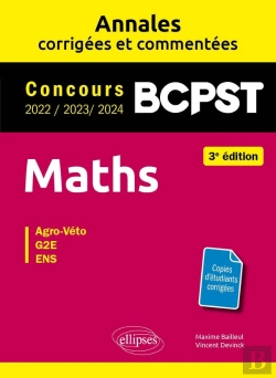 Bertrand.pt - Maths Bcpst : Annales Corrigées Et Commentées 2022-2023-2024