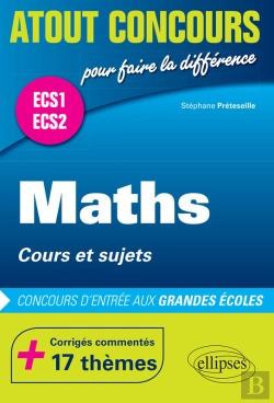 Bertrand.pt - Maths  Cours Et Sujets  Prépas Ecs.  Corrigés Commentés  17 Thèmes. Concours D'Entrée Aux Grandes Écoles