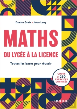 Bertrand.pt - Maths, Du Lycée À La Licence : Toutes Les Bases Pour Réussir