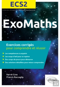 Bertrand.pt - Maths Ecs2 - Exercices Corrigés Pour Comprendre Et Réussir