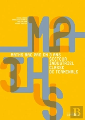 Maths En Bac Pro Manuel Terminale Professionnelle Industriel