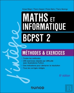 Bertrand.pt - Maths Et Informatique ; Bcpst 2 ; Méthodes Et Exercices (6e Édition)