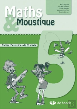 Bertrand.pt - Maths Et Moustique 5e Annee - Cahier D'Exercices