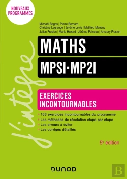 Bertrand.pt - Maths Exercices Incontournables Mpsi-Mp2i - 5e Ed.
