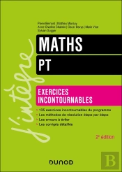 Maths - Exercices Incontournables - Pt  2e Éd.