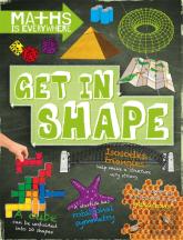 Maths Is Everywhere: Get In Shape