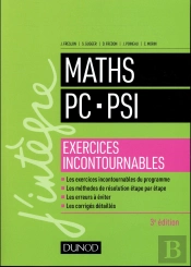 Maths Les Exercices Incontournables Pc-Psi (3e Édition)