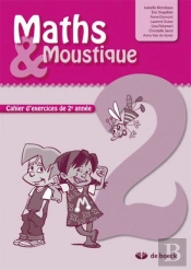 Maths  Moustique 2 Cahier D'Exercices De 2e Annee