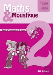 Maths  Moustique 2e Annee - Cahier D'Exercices