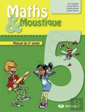 Maths  Moustique 5 Manuel De L'Eleve