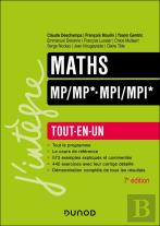 Maths ; Mp/Mp*-Mpi/Mpi* ; Tout-En-Un (7e Édition)