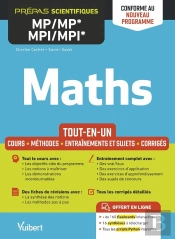 Maths Mp/Mp*-Mpi/Mpi* : Tout-En-Un ; Conforme À La Réforme 2021 ; Cours - Synthèse - Méthodes Détaillées - Exercices Et Sujets Corrigés