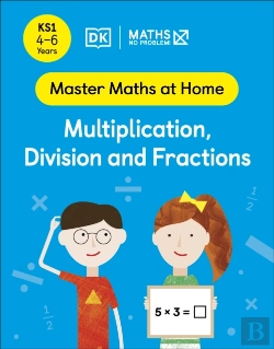 Bertrand.pt - Maths   No Problem! Multiplication, Division And Fractions, Ages 4-6 (Key Stage 1)