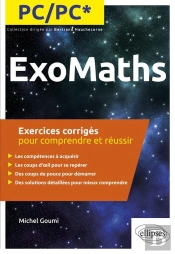 Maths Pc/Pc* - Exercices Corrigés Pour Comprendre Et Réussir