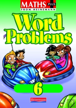 Bertrand.pt - Maths Plus Word Problems 6: Pupil Book