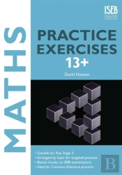 Maths Practice Exercises 13+