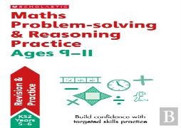 Maths Problem-Solving & Reasoning Ages 9-11