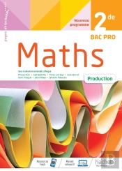 Maths, Production ; 2de Bac Pro ; Cahier De L'Élève (Édition 2020)